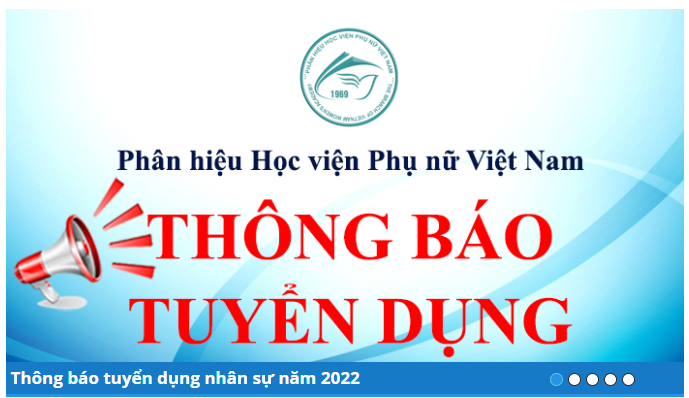 Phân hiệu Học viện Phụ nữ Việt Nam thông báo tuyển dụng